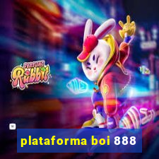 plataforma boi 888