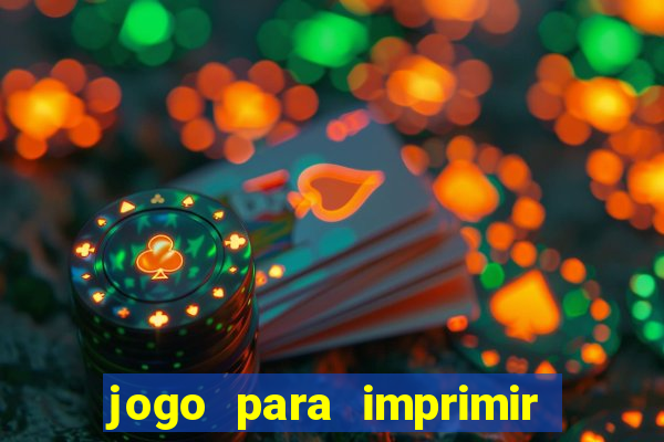 jogo para imprimir e montar