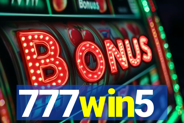 777win5