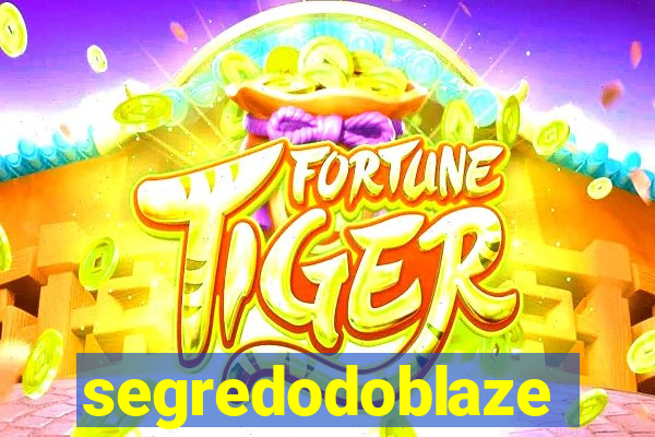 segredodoblaze