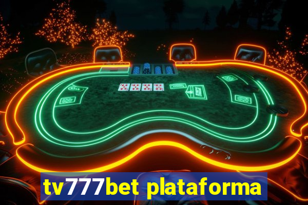 tv777bet plataforma