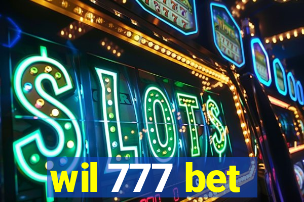 wil 777 bet