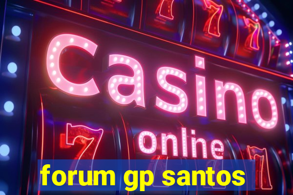 forum gp santos
