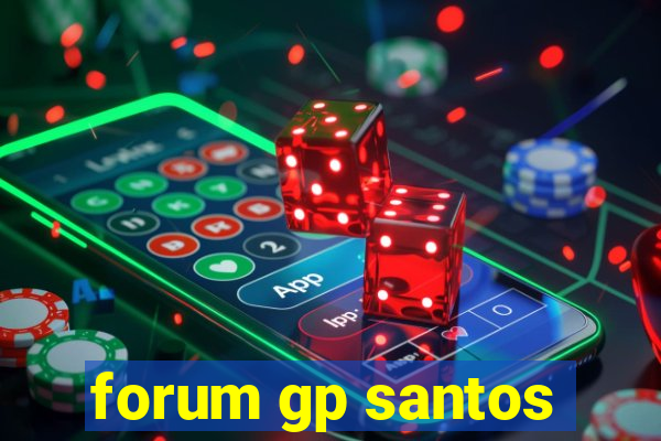forum gp santos
