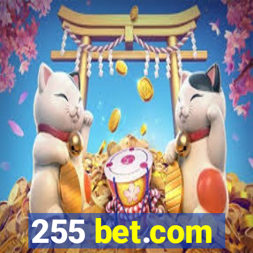 255 bet.com