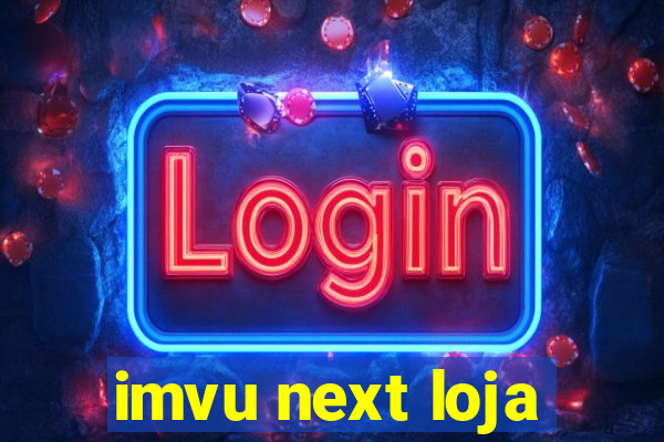imvu next loja