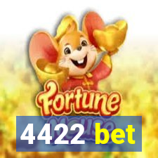 4422 bet