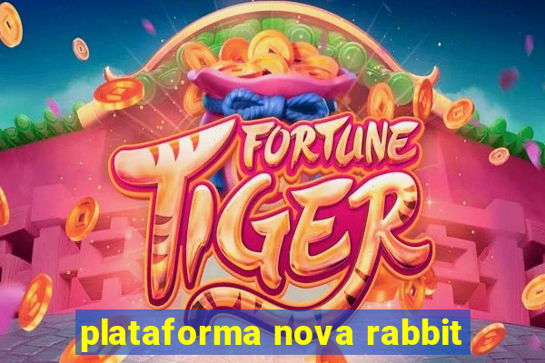 plataforma nova rabbit