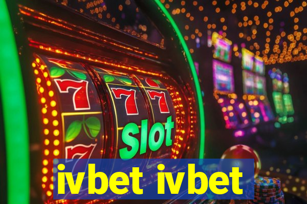 ivbet ivbet