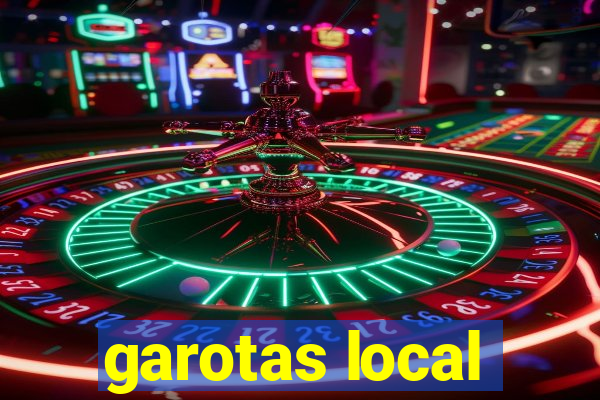 garotas local