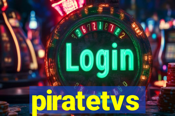 piratetvs