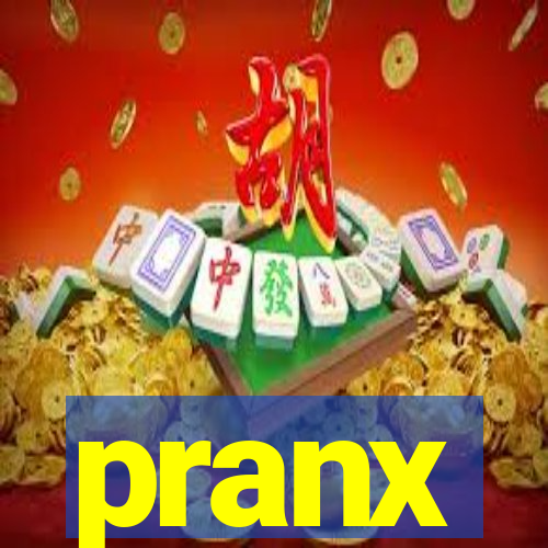 pranx
