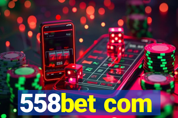 558bet com