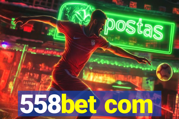 558bet com