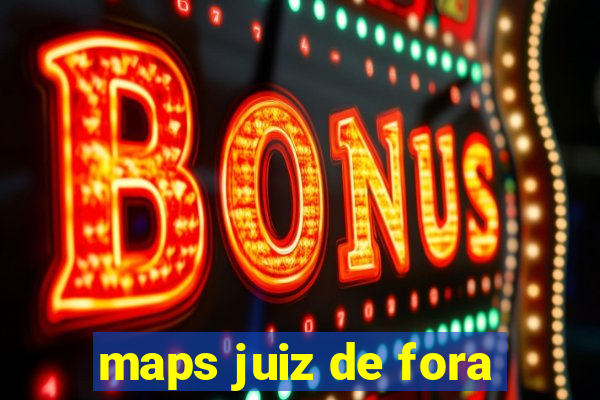 maps juiz de fora