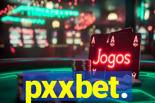 pxxbet.