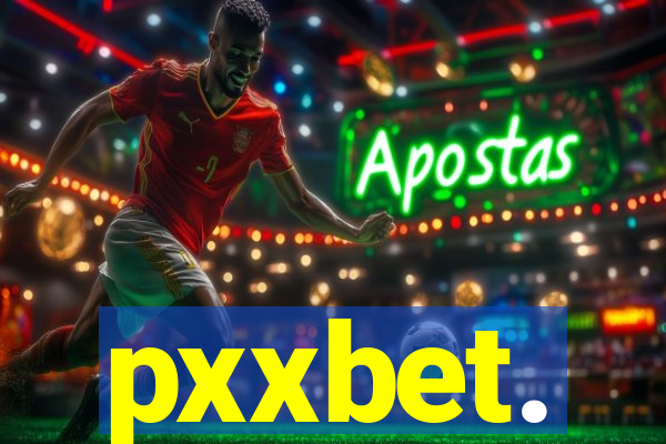 pxxbet.