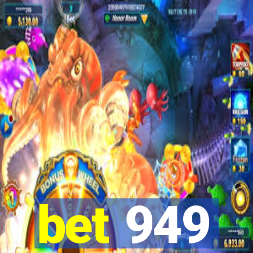 bet 949