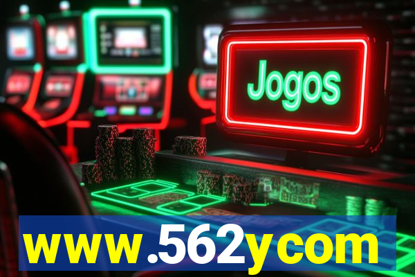 www.562ycom
