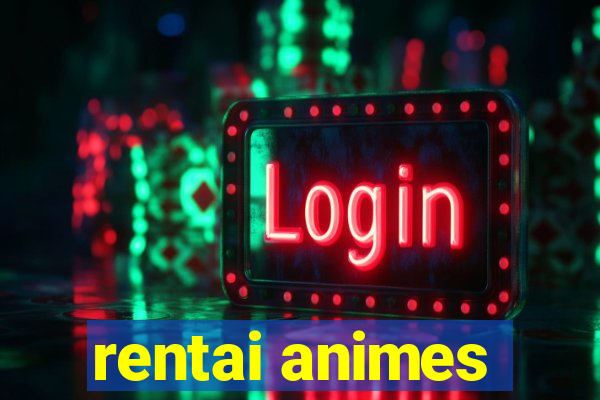 rentai animes