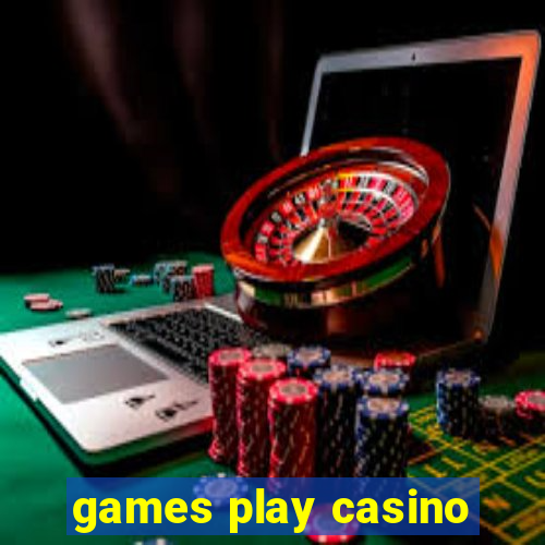 games play casino