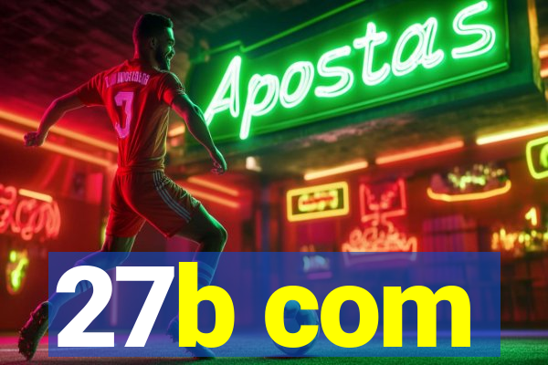 27b com