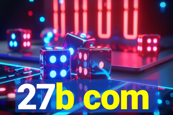 27b com