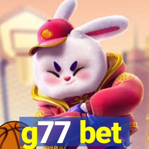 g77 bet