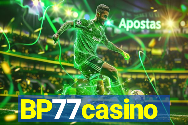 BP77casino