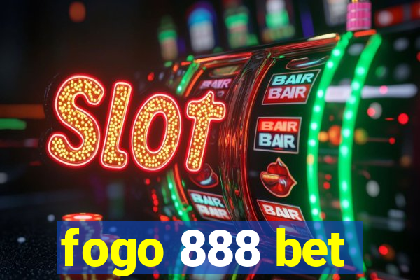 fogo 888 bet