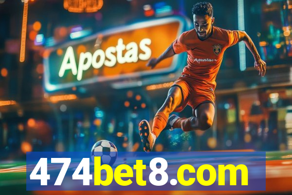 474bet8.com