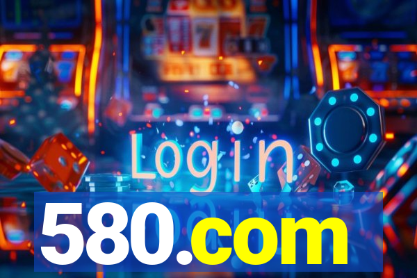 580.com