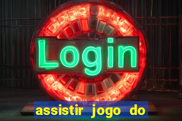 assistir jogo do corinthians ao vivo vto
