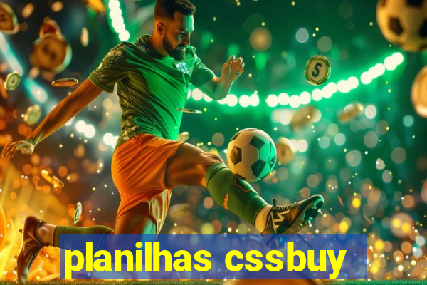 planilhas cssbuy
