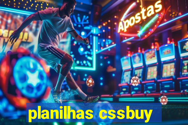 planilhas cssbuy