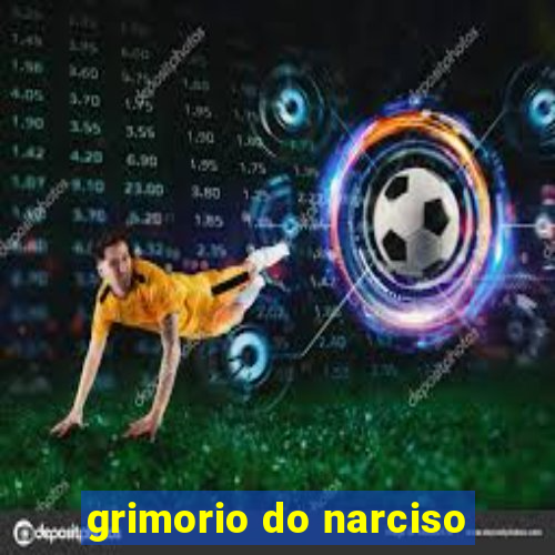 grimorio do narciso