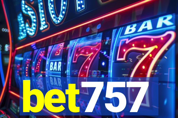 bet757