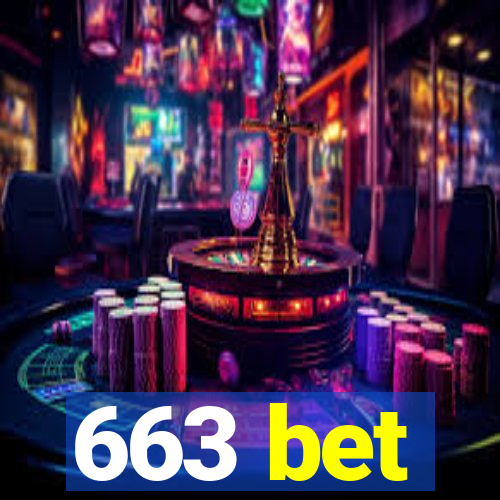 663 bet