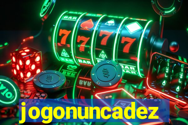 jogonuncadez