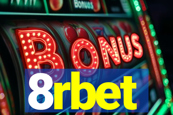 8rbet