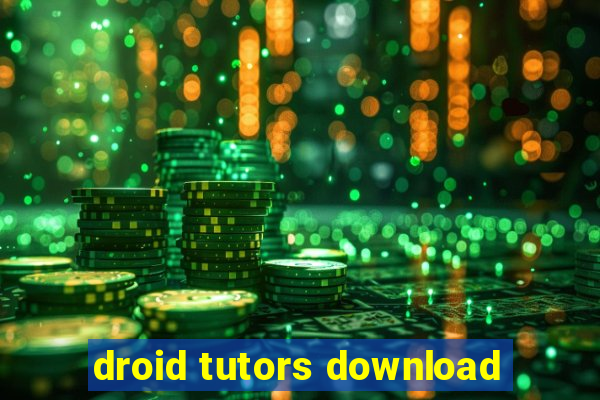 droid tutors download