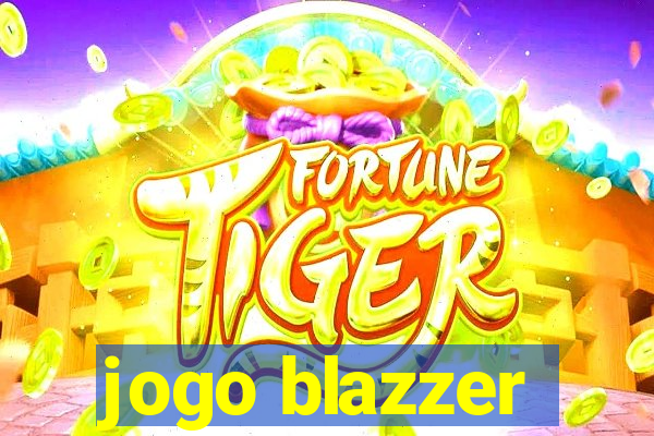 jogo blazzer