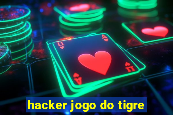 hacker jogo do tigre