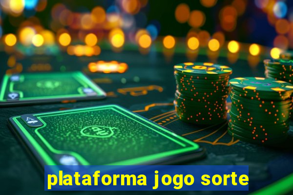 plataforma jogo sorte