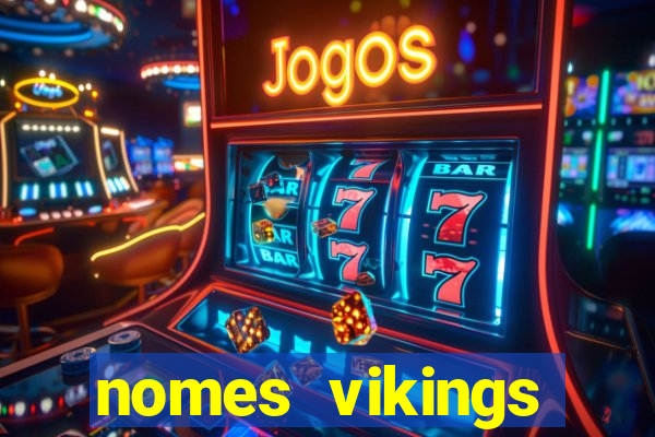 nomes vikings masculinos e significados