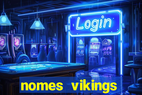 nomes vikings masculinos e significados
