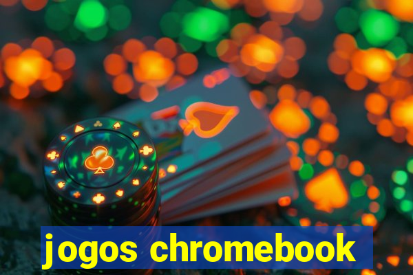 jogos chromebook