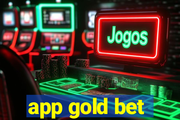 app gold bet