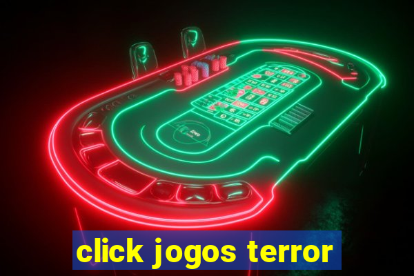 click jogos terror