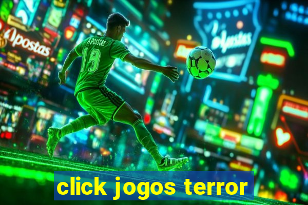 click jogos terror